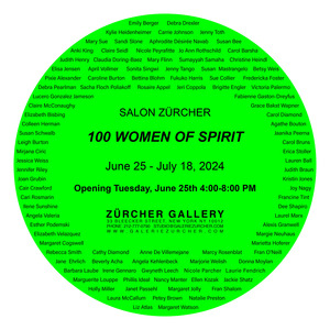 100 Women of Spirit, Zürcher Gallery, New York June 25 - July 18, 2024